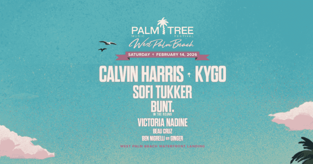 Get tickets for Palm Tree Festival in West Palm Beach Today!